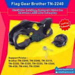 Flag Gear Bro TN-2000 TN-2200 TN-2240 TN-2210 TN-2220 TN-2230 TN-2250 TN-2260 TN-420 TN-450 TN-2280